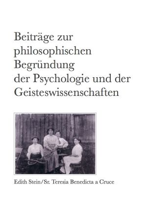 [ESGA 06] • Beiträge zur philosophischen Begründung der Psychologie und der Geisteswissenschaften